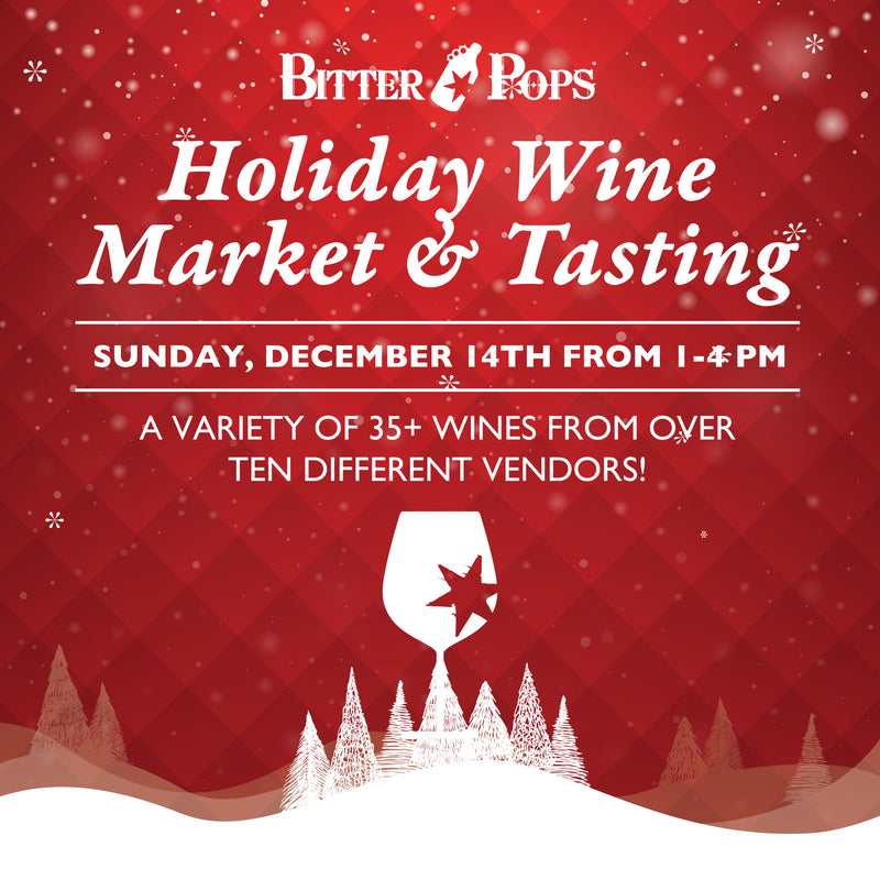 Holiday Wine Market & Tasting