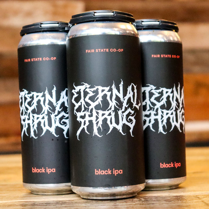 Fair State Eternal Shrug Black IPA 16 FL. OZ. 4PK Cans