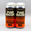 Hopewell Plain English Brown Ale 16 FL. OZ. 4PK Cans