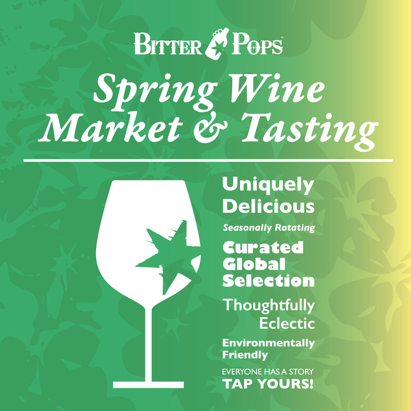 Spring Wine Market & Tasting Admit 1