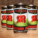 Revision Re-Imagined IPA 12 FL. OZ. 6PK Cans