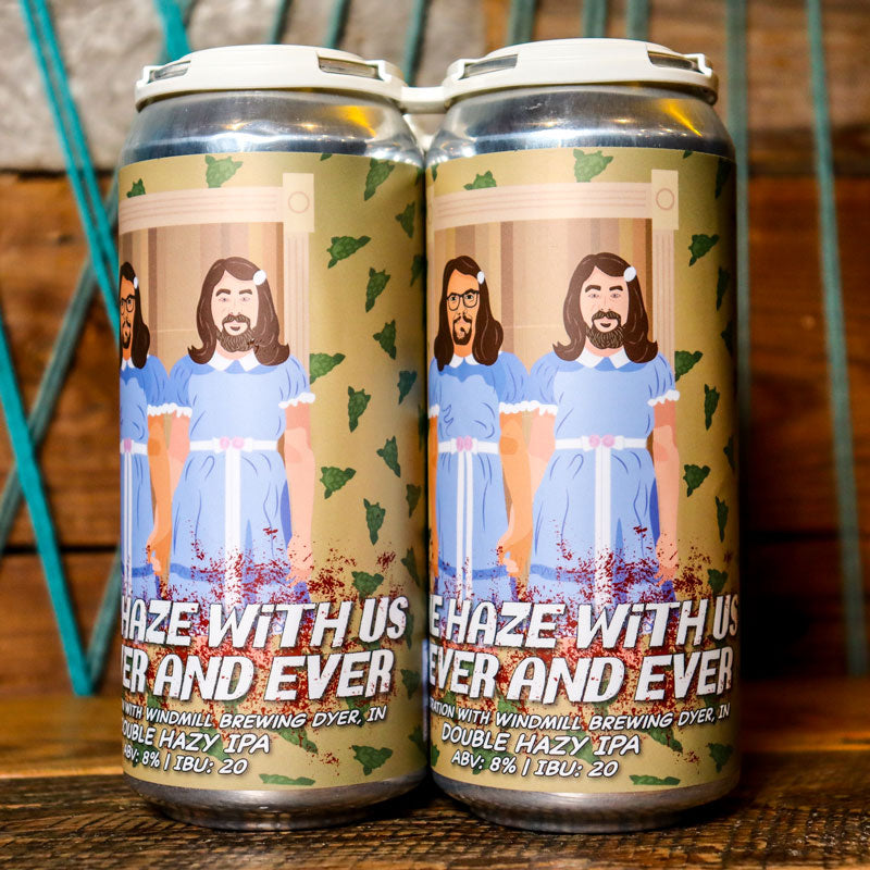 Black Horizon Windmill Brewing Come Haze With Us Forever and Ever Hazy DIPA 16 FL OZ 4PK Cans