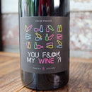 Fabien Jouves You F&@k My Wine?! France 750ml