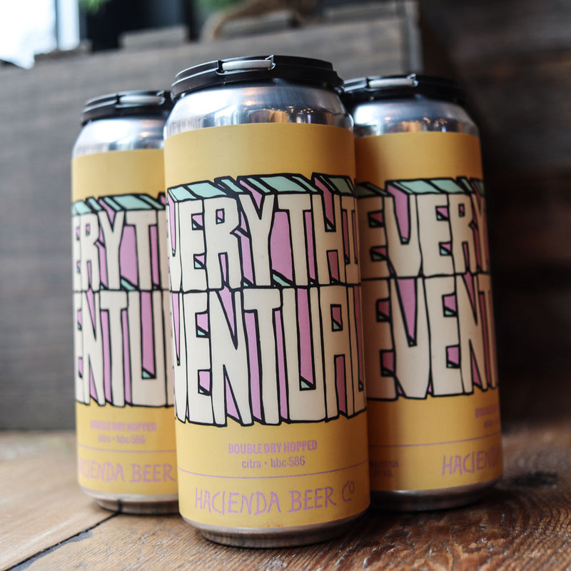 Hacienda Everything Eventually DDH IPA 16 FL. OZ. 4PK Cans