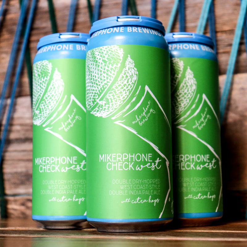 Mikerphone Check West DDH West Coast DIPA 16 FL. OZ. 4PK Cans