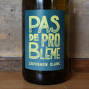 Pas de Probleme Sauvignon Blanc France 750ml