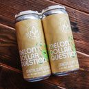 Pollyanna Melon Dollar Question Cantaloupe Sour Ale 16 FL. OZ. 4PK Cans