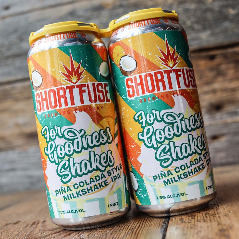 Shortfuse For Goodness Shakes Pina Colada Milkshake IPA 16 FL. OZ. 4PK Cans